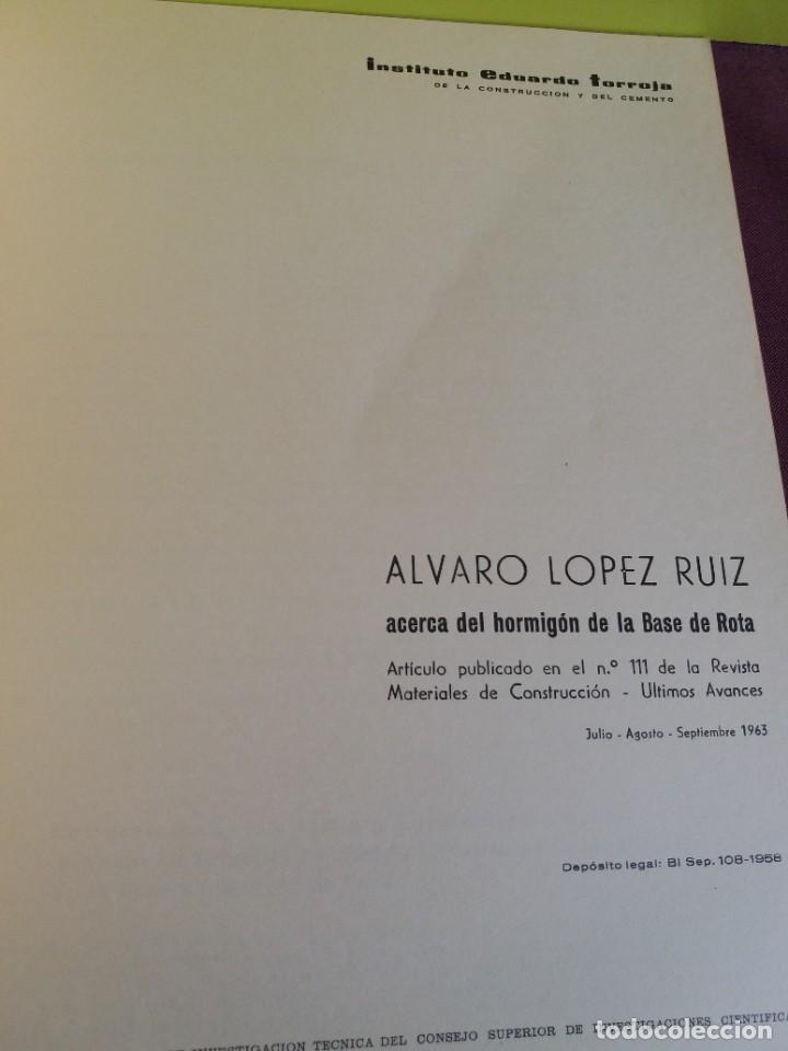 Libros: Acerca del Hormig&oacute;n en la Base de Rota 1963 - Alvaro L&oacute;pez Ruiz - Materiales de Construcci&oacute;n - - Foto 2