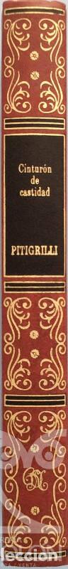 Libros: Cintur&oacute;n de castidad - Pitigrilli - Foto 3