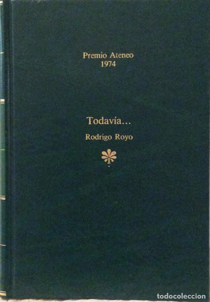 Libros: Todav&iacute;a... - Rodrigo Royo - Foto 2