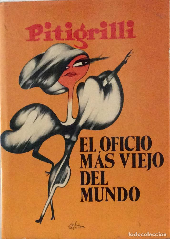 Libros: El oficio m&aacute;s viejo del mundo - Pitigrilli - Foto 2