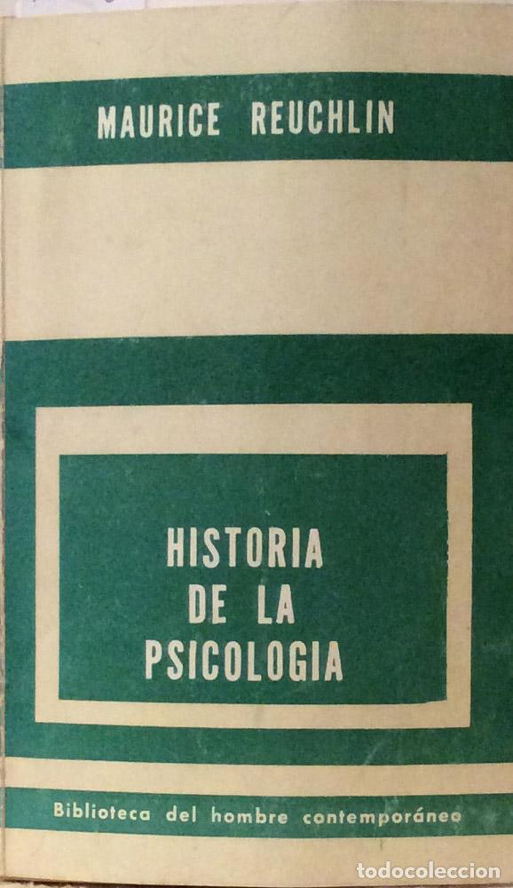 Libros: Historia de la Psicolog&iacute;a - Maurice Reuchlin - Foto 2
