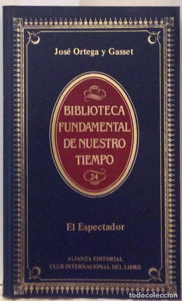 Libros: El espectador - Jos&eacute; Ortega y Gasset - Foto 2