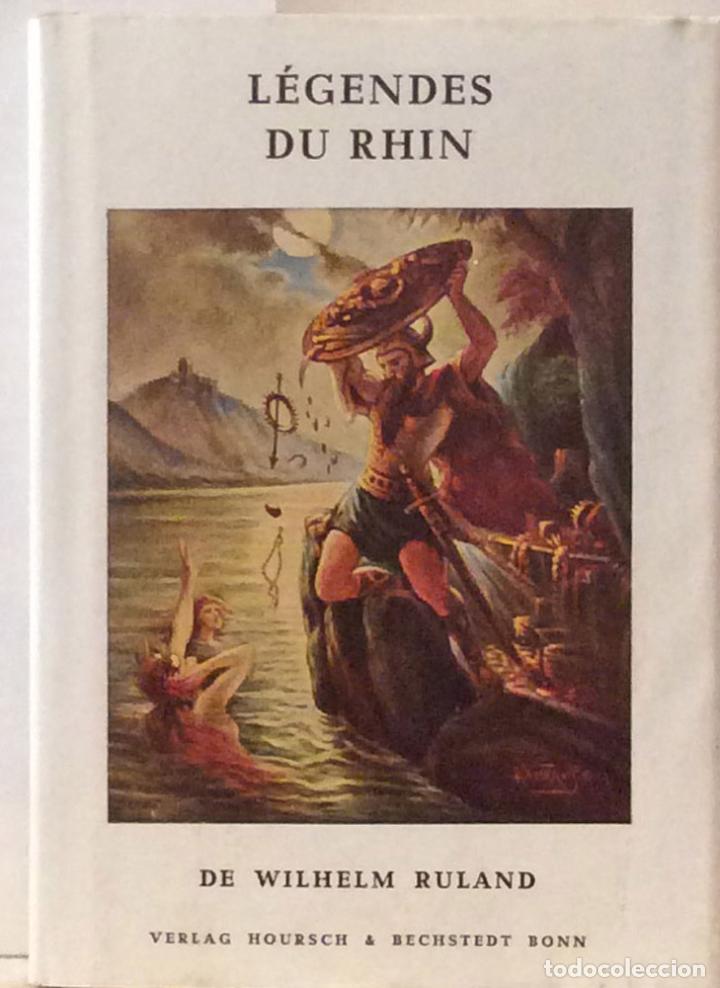 Libros: L&eacute;gendes du Rhin - Wilhem Ruland - Foto 2