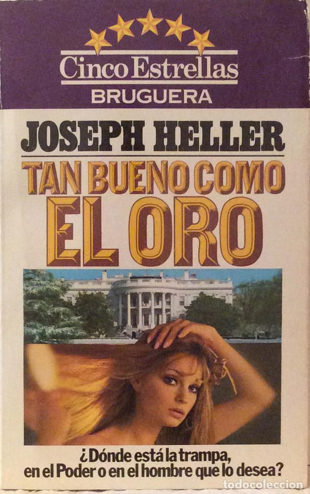 Libros: Tan bueno como el oro - Joseph Heller - Foto 2