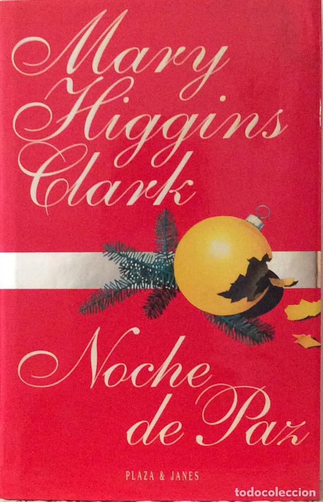 Libros: Noche de Paz - Mary Higgins Clark - Foto 2