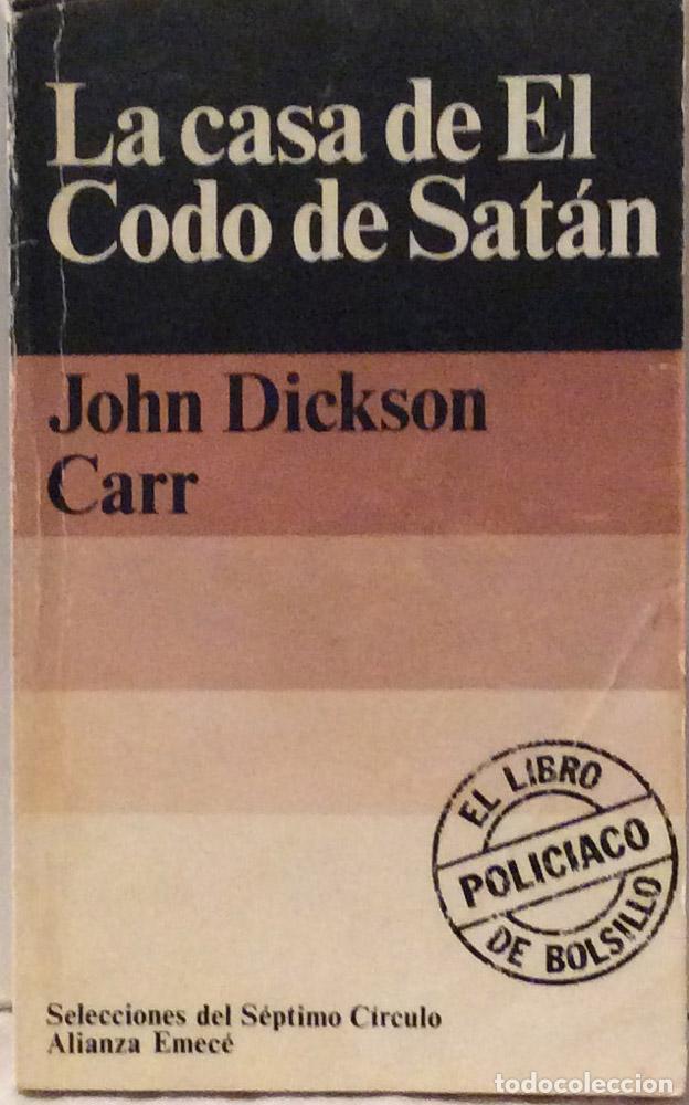 Libros: La casa de El Codo de Sat&aacute;n - John Dickson Carr - Foto 2