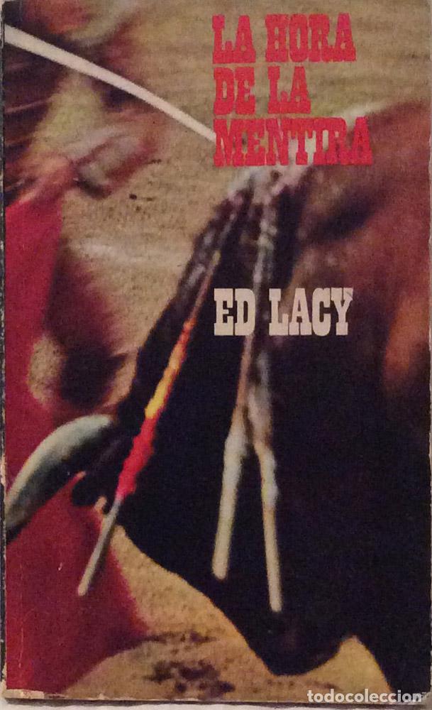 Libros: La hora de la mentira - Ed Lacy - Foto 2