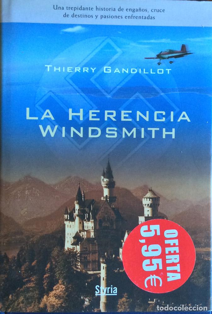 Libros: La herencia Windsmith - Thierry Gandillot - Foto 2