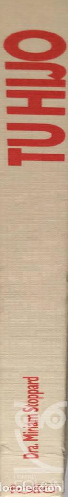 Libros: Tu hijo - Miriam Stoppard - Foto 4