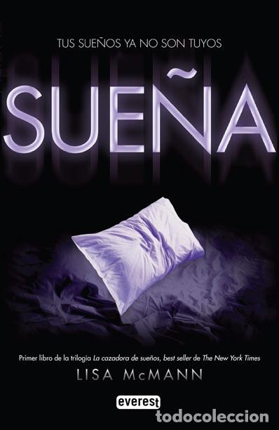 Libros: Sue&ntilde;a, tus sue&ntilde;os ya no son tuyos - Lisa McMann - Foto 2