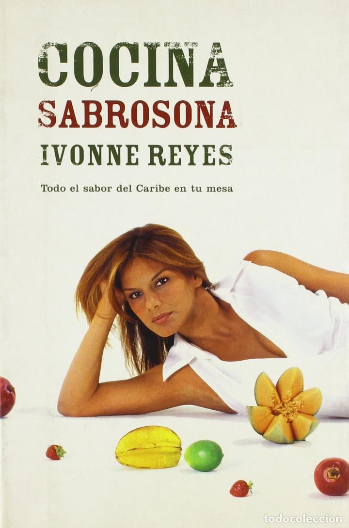 Libros: Cocina Sabrosona - Ivonne Reyes - Foto 2