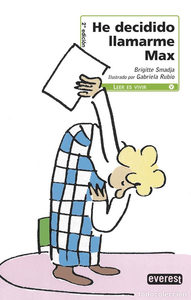 Libros: He decidido llamarme Max - Brigitte Smadja - Foto 2