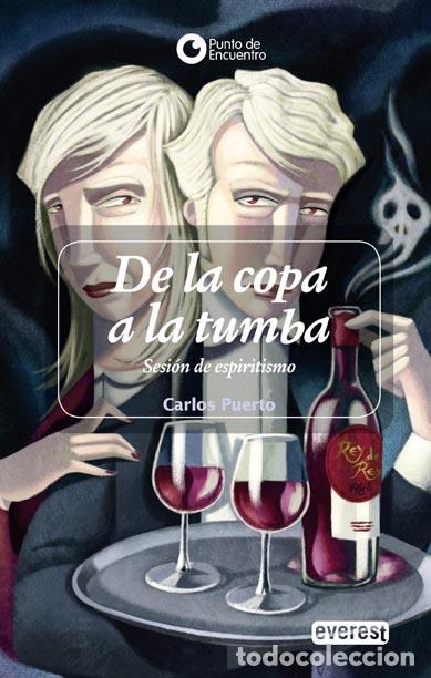 Libros: De la copa a la tumba - Carlos Puerto - Foto 2