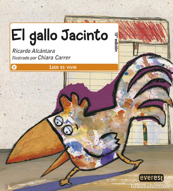 Libros: El gallo Jacinto - Ricardo Alc&aacute;ntara - Foto 2