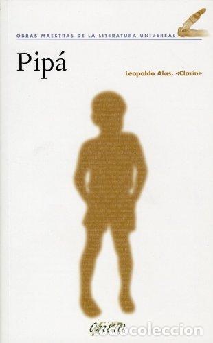 Libros: Pip&aacute; - Leopoldo Alas - Foto 2