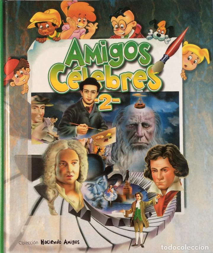 Libros: Amigos c&eacute;lebres - Vol. 2 - Maria Augusta Lopes - Foto 2