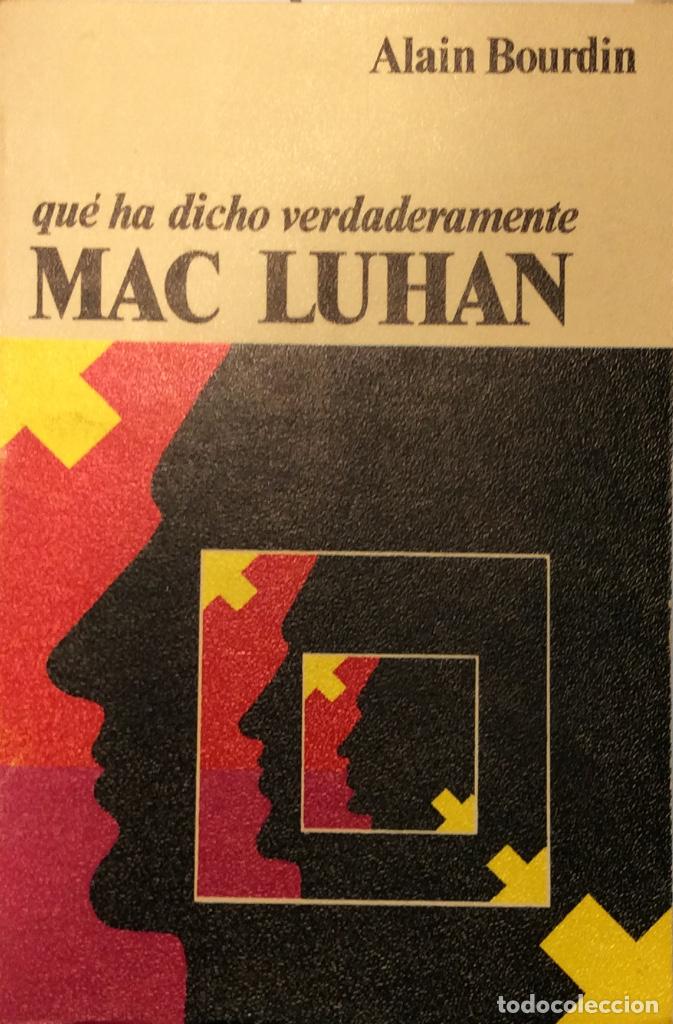 Libros: Que ha dicho verdaderamente Mac Luhan - Alain Bourdin - Foto 2
