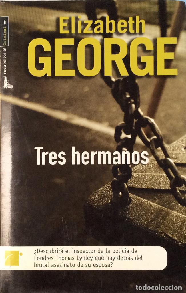 Libros: Tres hermanos - Elizabeth George - Foto 2