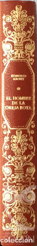 Libros: El hombre de la oreja rota - Edmond About - Foto 5