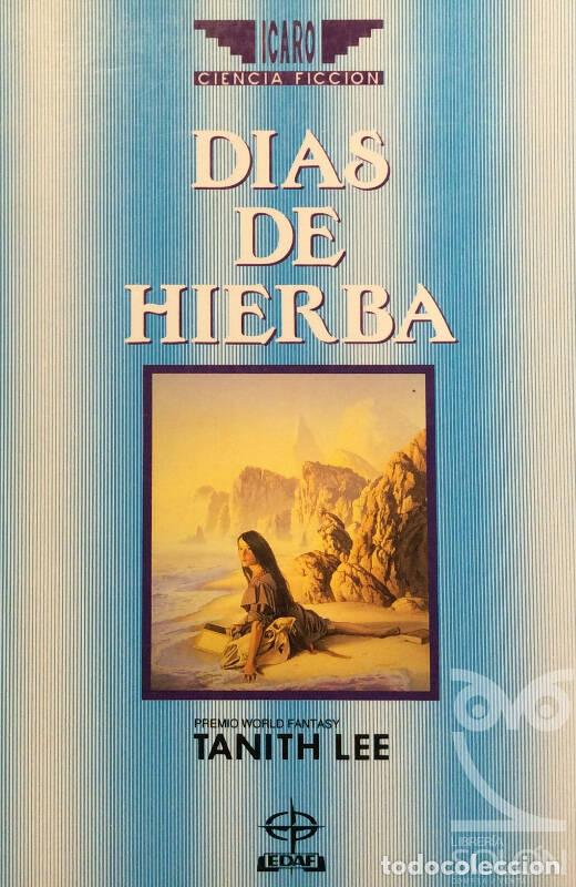 Libros: D&iacute;as de hierba (Premio World Fantasy) - Tanith Lee - Foto 2