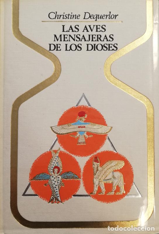 Libros: Las aves, mensajeras de los dioses - Christine Dequerlor - Foto 2