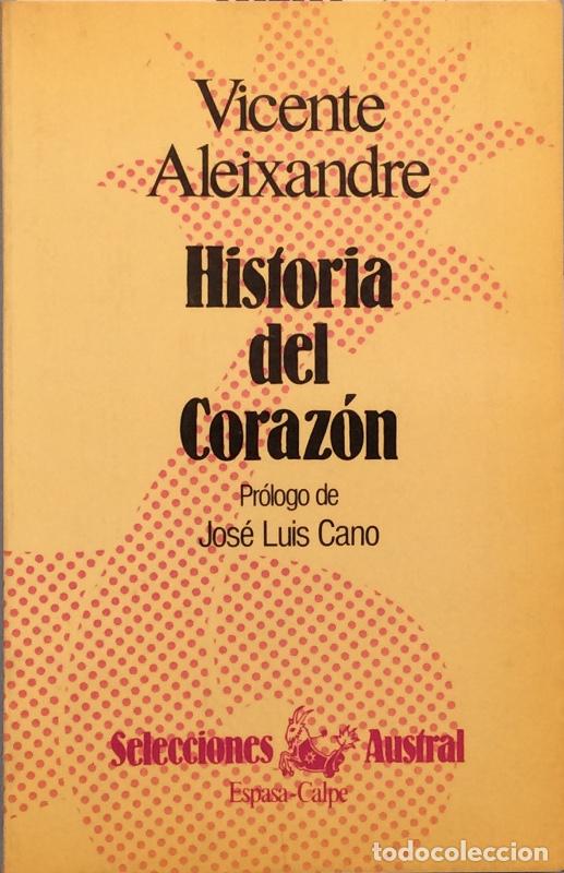 Libros: Historia del coraz&oacute;n - Vicente Aleixandre - Foto 2