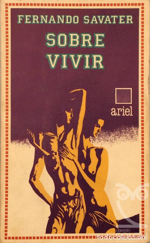 Libros: Sobre vivir - Fernando Savater - Foto 2