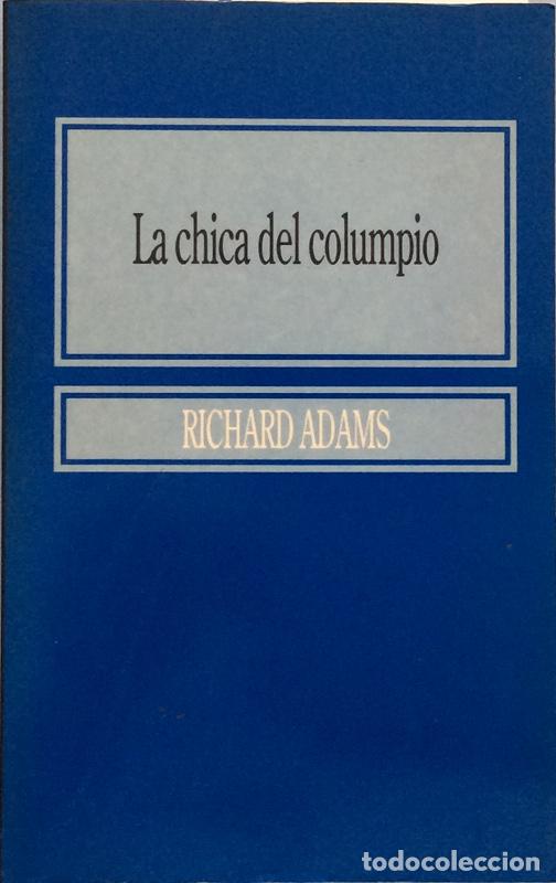 Libros: La chica del columpio - Richard Adams - Foto 2