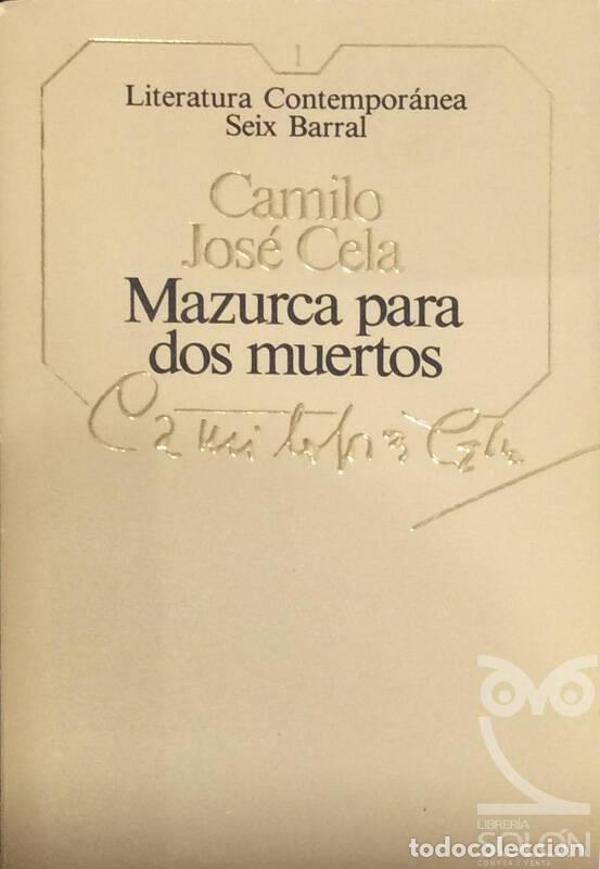 Libros: Mazurca para dos muertos - Camilo Jos&eacute; Cela - Foto 2