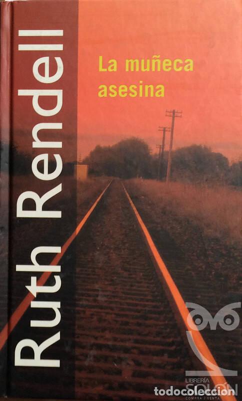 Libros: La Mu&ntilde;eca Asesina - Ruth Rendell - Foto 1