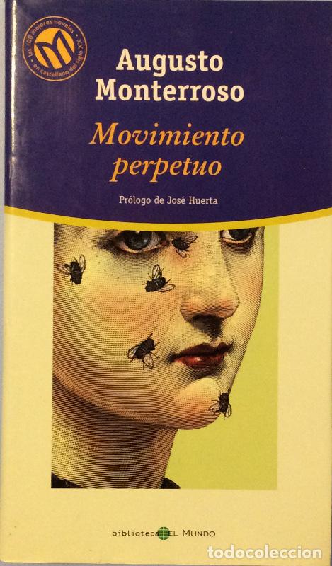 Libros: Movimiento perpetuo - Monterroso, Augusto (1921-2003), , - Foto 1