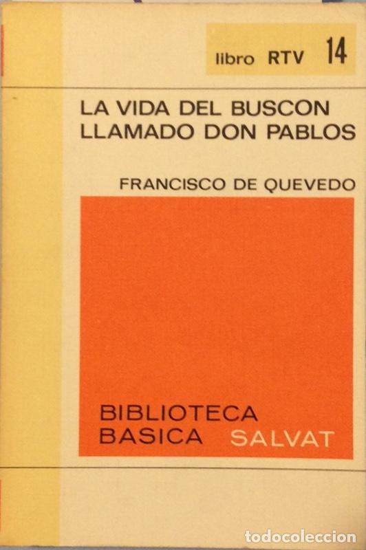 Libros: La vida del busc&oacute;n llamado Don Pablo - Francisco de Quevedo - Foto 1