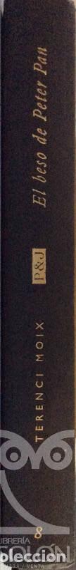 Libros: El beso de Peter Pan - Moix, Terenci (1942-2003), , - Foto 2