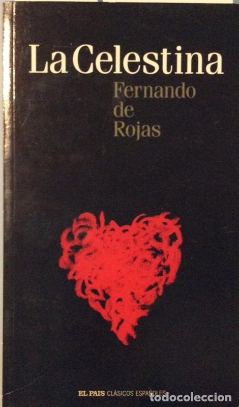 Libros: La Celestina - Rojas, Fernando de (ca. 1470-1541) - Foto 1