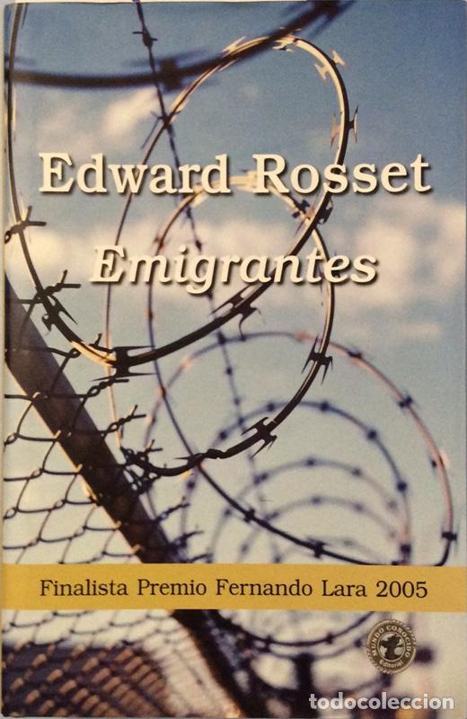 Libros: Emigrantes - Rosset, Edward R. (1938-) - Foto 1