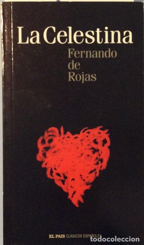 Libros: La Celestina - Rojas, Fernando de (ca. 1470-1541) - Foto 1