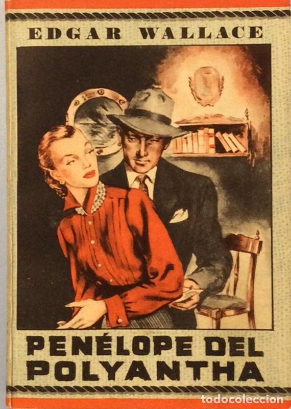 Libros: Pen&eacute;lope del Polyantha - Edgar Wallace - Foto 1