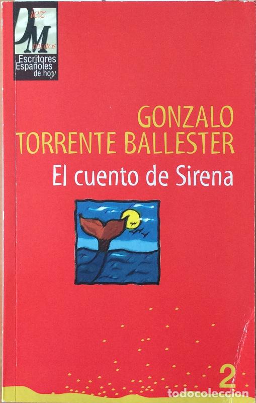 Libros: El cuento de la sirena - Gonzalo Torrente Ballester - Foto 1