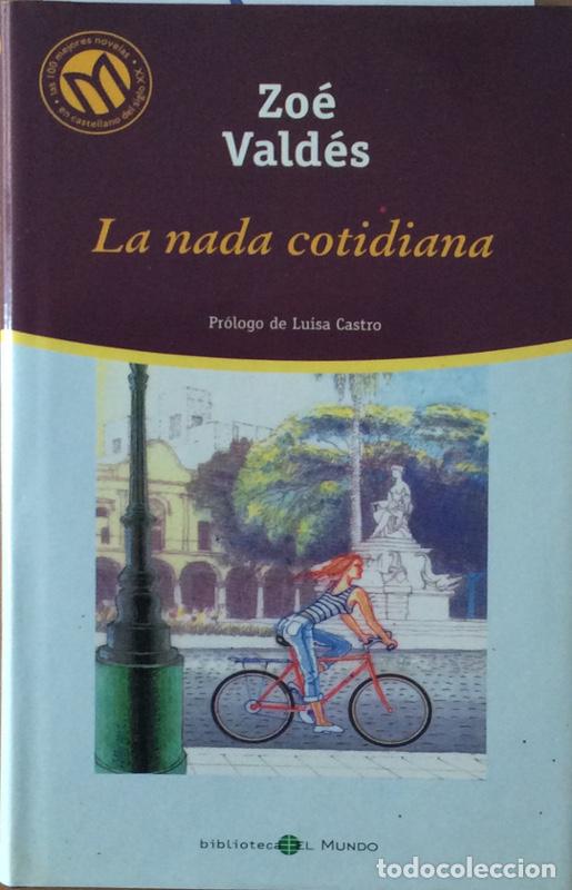 Libros: La nada cotidiana - Vald&eacute;s, Zo&eacute; (1959-) - Foto 1