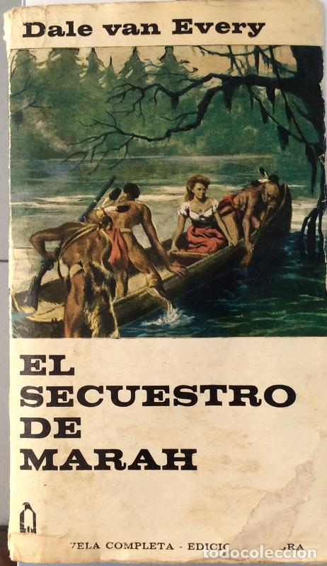 Libros: El secuestro de Marah - Dale van Every - Foto 1