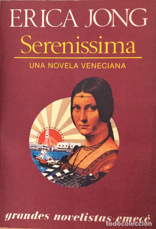 Libros: Serenissima - &Eacute;rica Jong - Foto 1