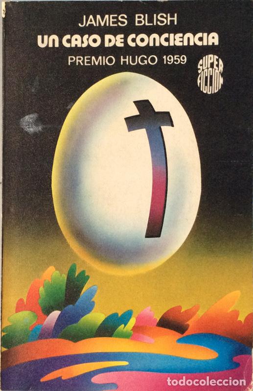 Libros: Un caso de conciencia - James Blish - Foto 1