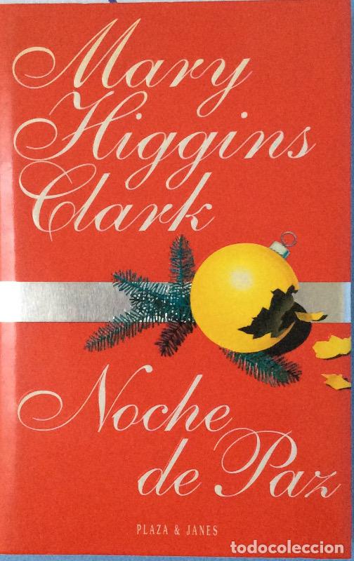 Libros: Noche de paz - Mary Higgins Clark - Foto 1