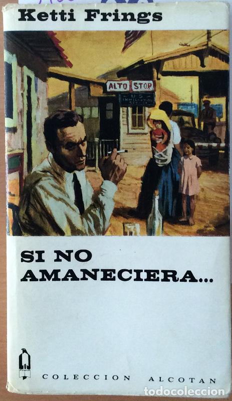 Libros: Si no amaneciera... - Ketti Frings - Foto 1