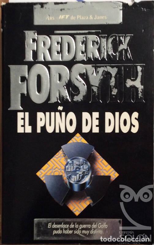 Libros: El pu&ntilde;o de dios - Frederick Forsyth - Foto 1