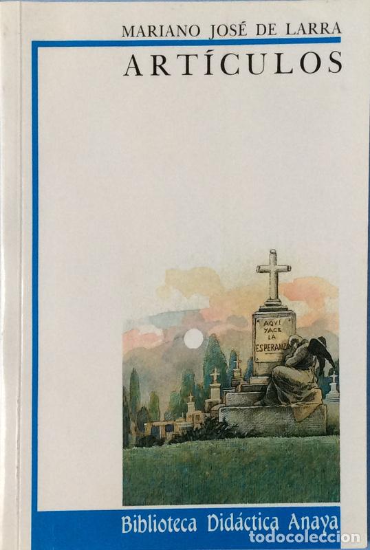 Libros: Art&iacute;culos de Larra - Larra, Mariano Jos&eacute; de - Foto 1