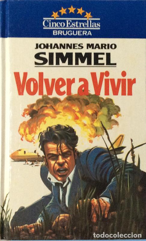 Libros: Volver a vivir - Simmel, Johannes Mario - Foto 1
