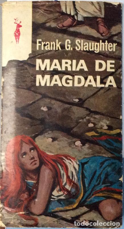 Libros: Mar&iacute;a de Magdala - Slaughter, Frank G. - Foto 1