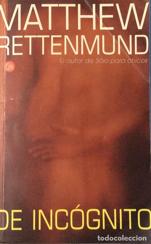 Libros: De inc&oacute;gnito - Rettenmund, Matthew - Foto 1