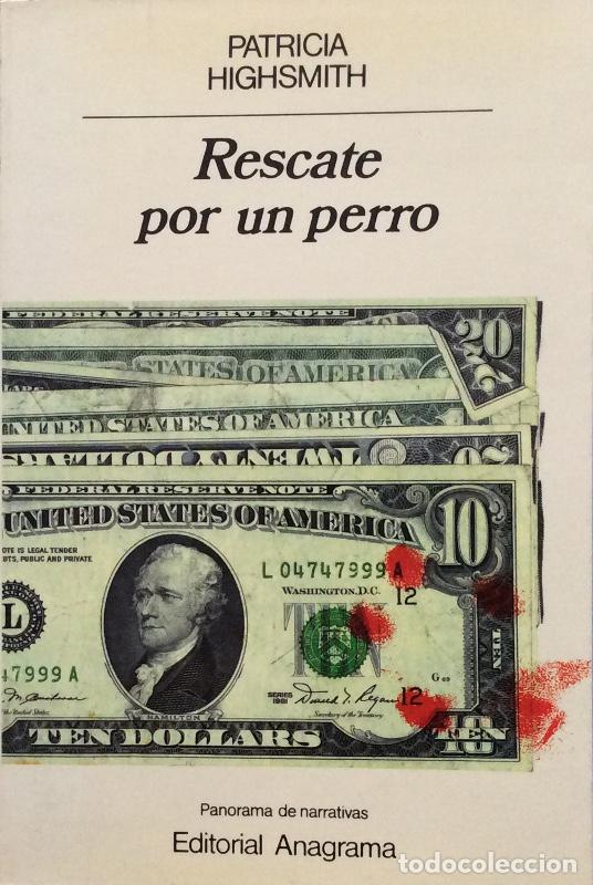 Libros: Rescate por un perro - Highsmith, Patricia - Foto 1